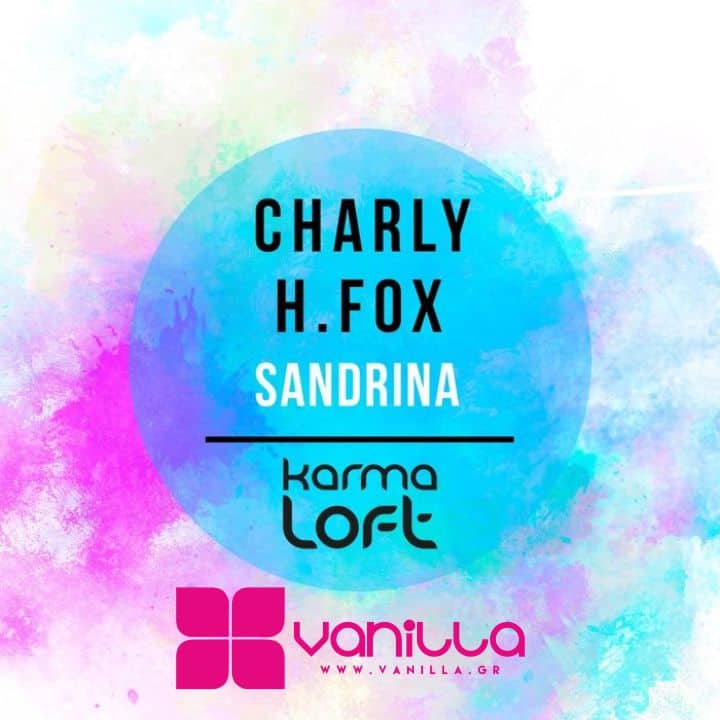 Charly H. Fox – Sandrina (Roni Iron Deep & Love Mix 2016 )