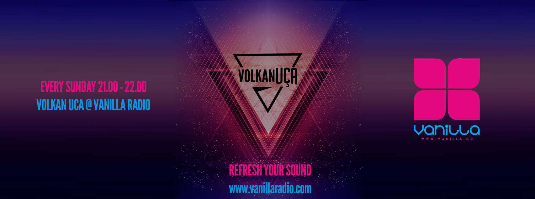 VolKan Uca, the successful Dj, and producer, will be on air Every Sunday for 21:00 - 22:00 ( GMT+2 ) for one hour with a special mix-set for all Vanilla Radio's fans around the world.