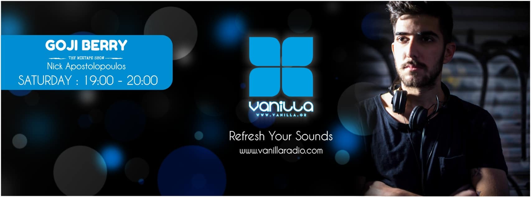 Nick-Apostolopoulos-Goji-Berry-at-vanilla-radio Nick Apostolopoulos Goji Berry at vanilla radio