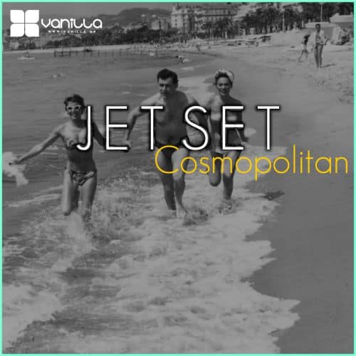 vanillaradio.com JET SET COSMOPOLITAN MUSIC VANILLA PREMIUM CHANNEL