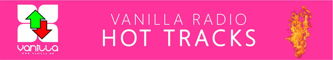 HOT TRACKS VANILLA RADIO DEEP FLAVORS